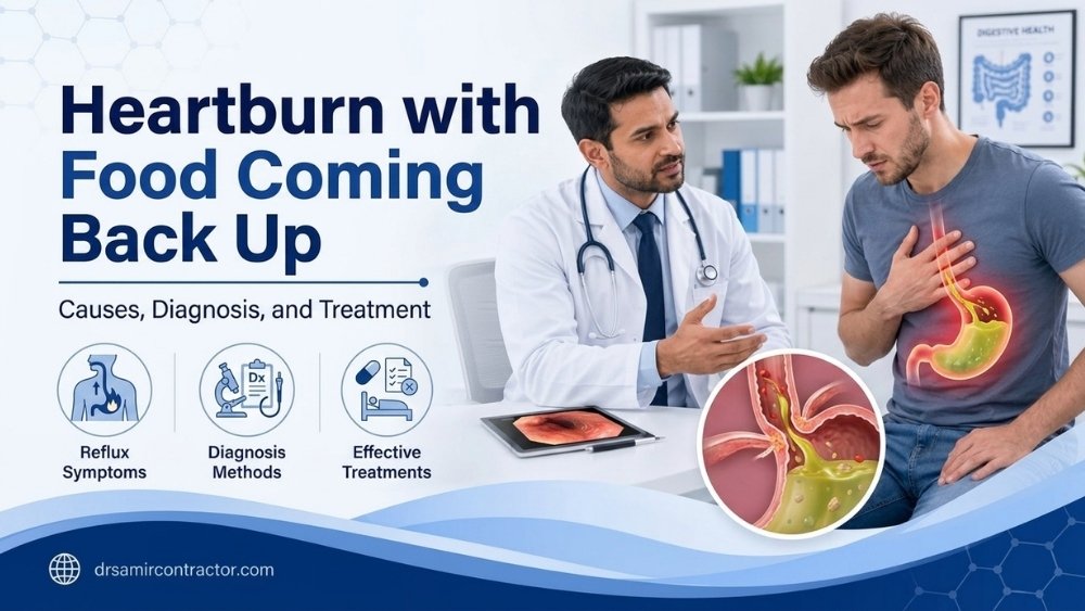Heartburn with Food Coming Back Up | Causes & Treatment